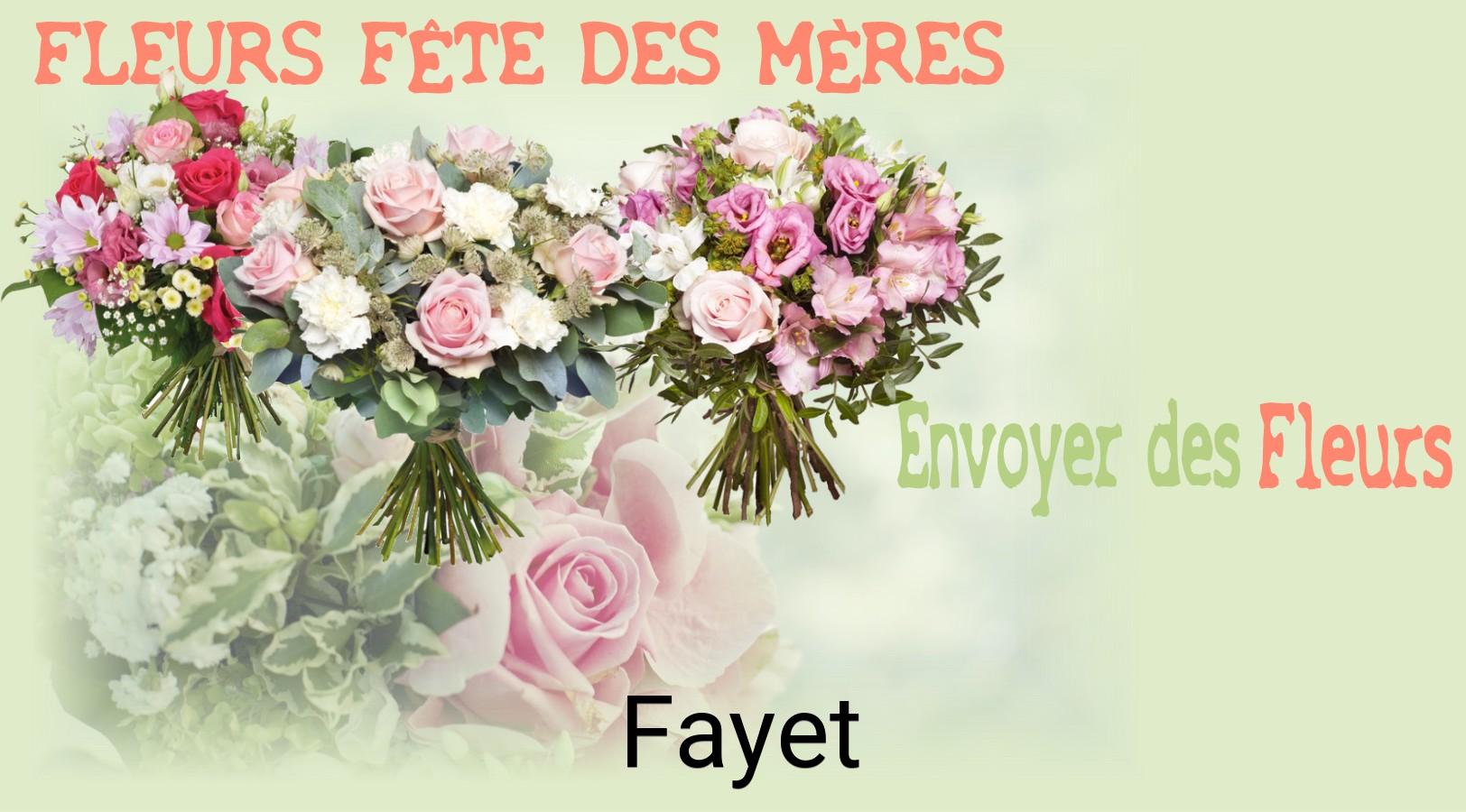 Bouquet de Fête des Mères livré à Fayet